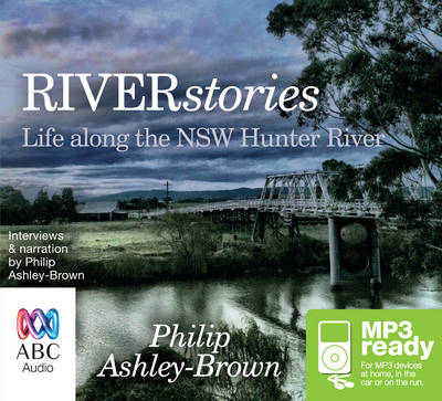 River Stories - Philip Ashley-Brown