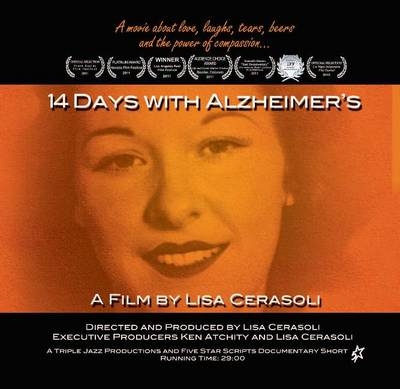 14 Days with Alzheimer's - Lisa Cerasoli