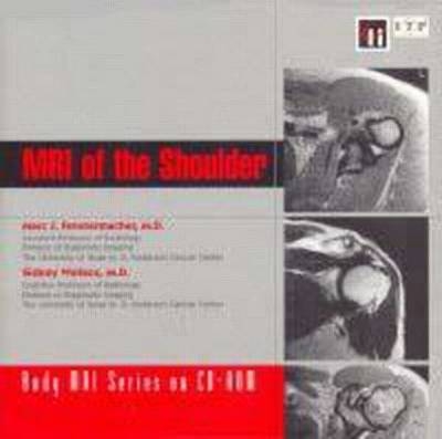 MRI of the Shoulder - M. Fenstermacher, S. Wallace