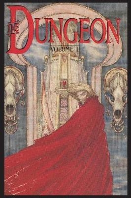 Philip José Farmer's The Dungeon Vol. 1 - Richard A Lupoff