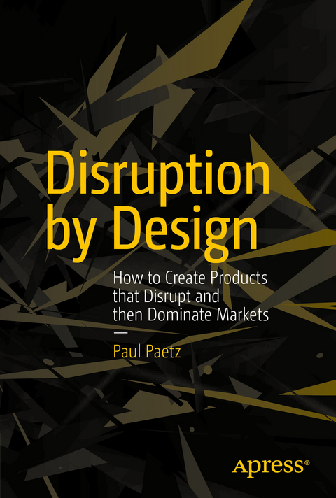 Disruption by Design - Paul Paetz