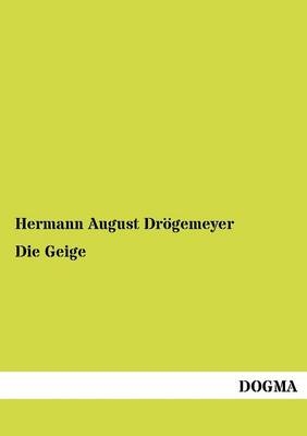 Die Geige - Hermann August Drögemeyer