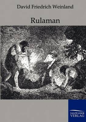 Rulaman - David Friedrich Weinland