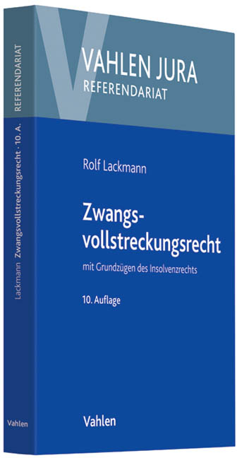 Zwangsvollstreckungsrecht - Rolf Lackmann