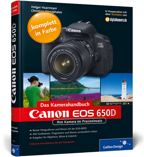 Canon EOS 650D. Das Kamerahandbuch - Holger Haarmeyer, Christian Westphalen