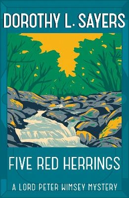 Five Red Herrings - Dorothy L Sayers