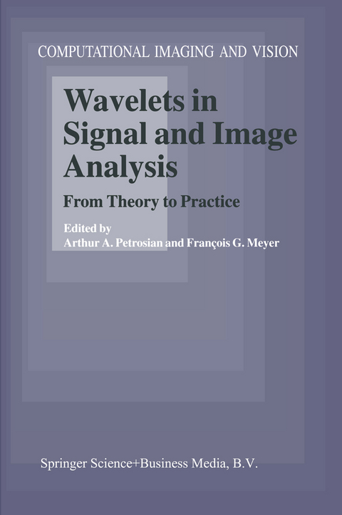 Wavelets in Signal and Image Analysis - 