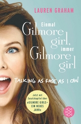 ?Einmal Gilmore Girl, immer Gilmore Girl -  Lauren Graham