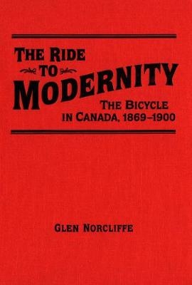 Ride to Modernity - Glen Norcliffe