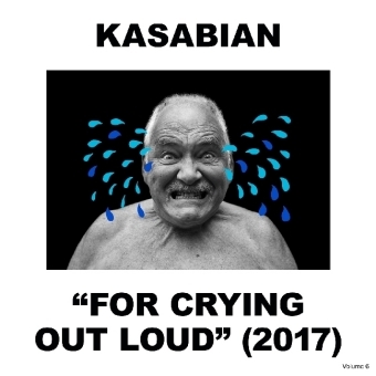 "For Crying Out Loud" (2017), 1 Audio-CD -  Kasabian