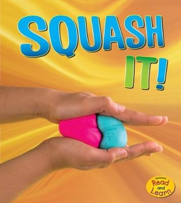 Squash It! - Tammy Enz