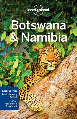Lonely Planet Botswana & Namibia -  Lonely Planet, Anthony Ham, Trent Holden