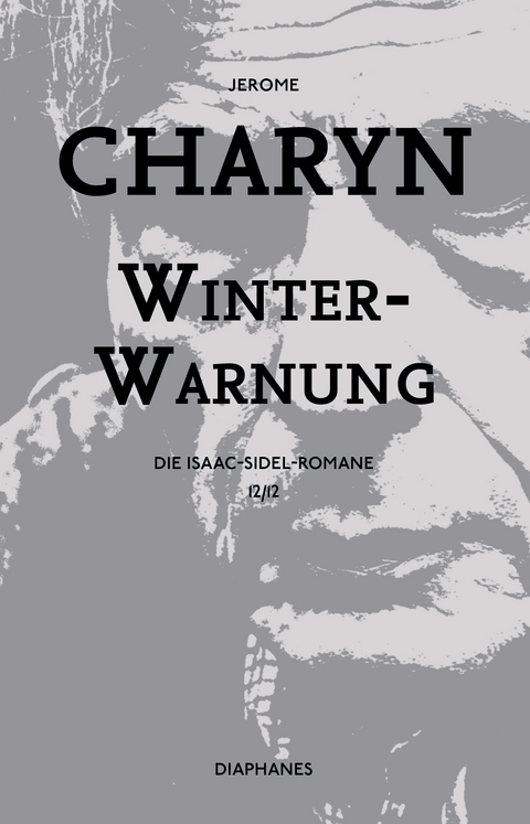 Winterwarnung - Jerome Charyn