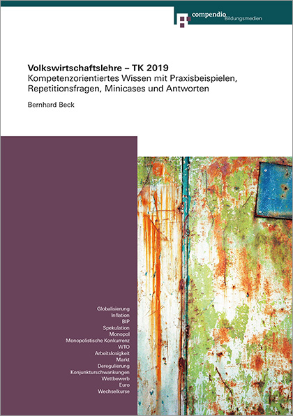 Volkswirtschaftslehre - TK 2019 - Bernhard Beck