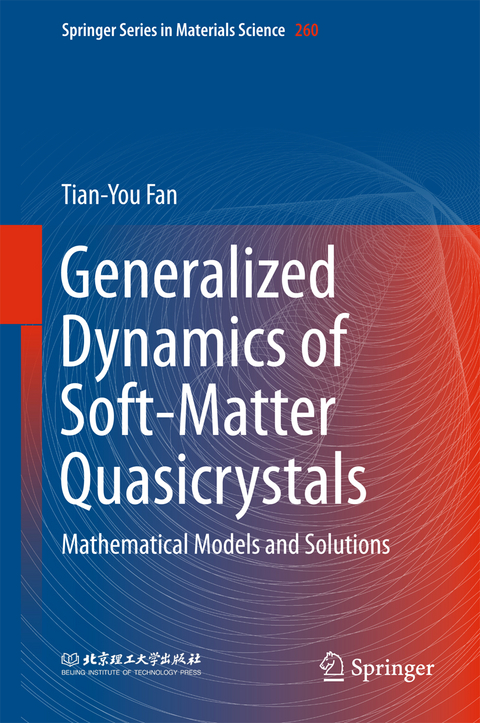 Generalized Dynamics of Soft-Matter Quasicrystals - Tian-You Fan