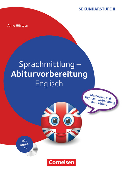 Abiturvorbereitung Fremdsprachen - Englisch - Anne Hürtgen