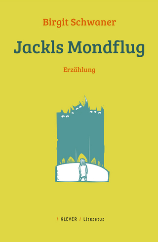 Jackls Mondflug - Birgit Schwaner