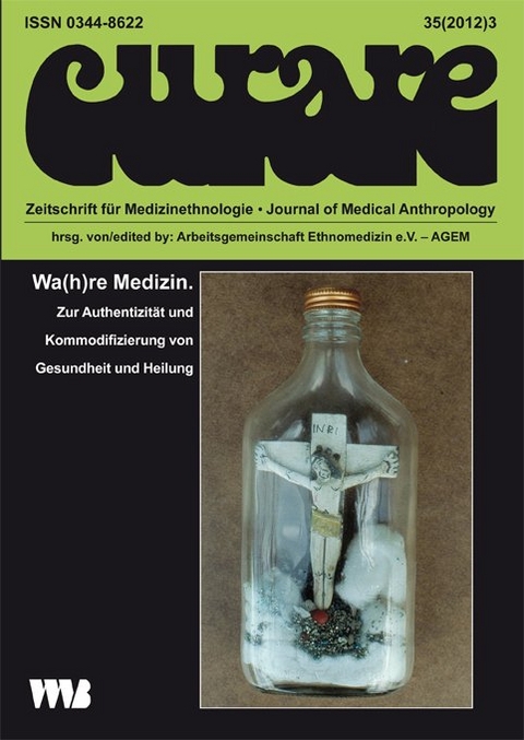 Curare. Zeitschrift für Medizinethnologie / Journal of Medical Anthropology / Wah(h)re Medizin. - 