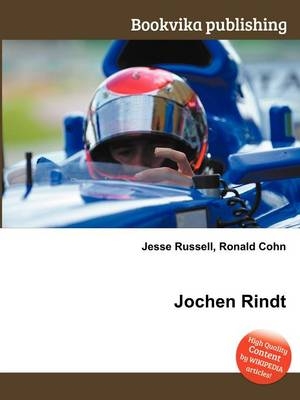 Jochen Rindt - Jesse Russell; Ronald Cohn