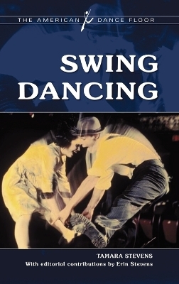 Swing Dancing - Tamara Stevens; Erin Stevens