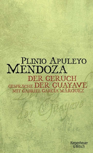 Geruch der Guayave - Plinio Apuleyo Mendoza