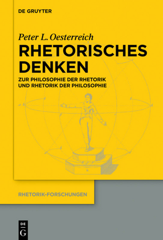 Rhetorisches Denken - Peter L. Oesterreich