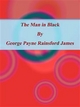 The Man in Black - George Payne Rainsford James