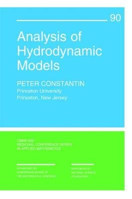 Analysis of Hydrodynamic Models - Peter Constantin