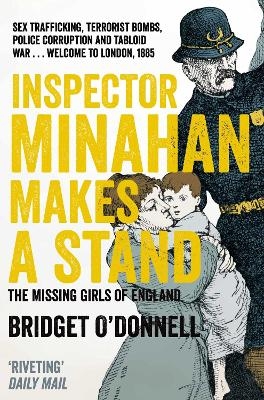 Inspector Minahan Makes a Stand - Bridget O'Donnell
