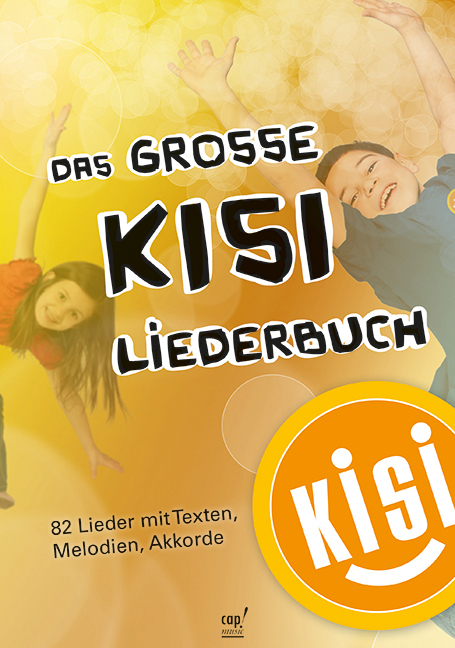 Das große KISI-Liederbuch -  KISI-KIDS, Birgit Minichmayr
