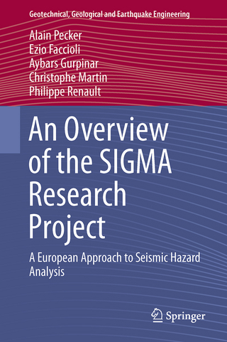 An Overview of the SIGMA Research Project - Alain Pecker; Ezio Faccioli; Aybars Gurpinar; Christophe Martin; Philippe Renault