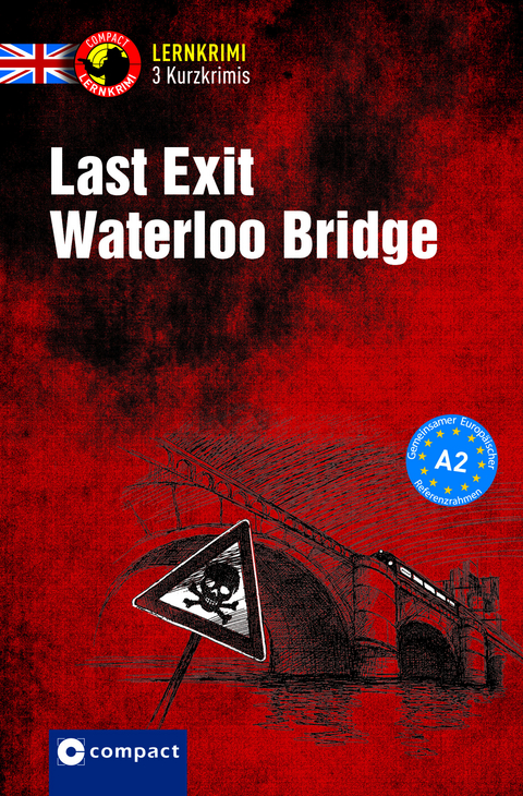 Last Exit Waterloo Bridge - Bernie Martin, Sarah Trenker