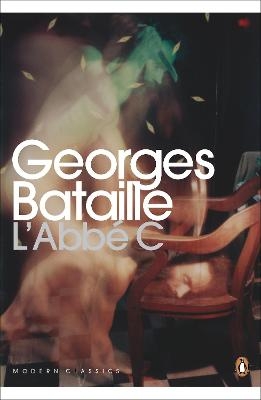 L'Abbé C - Georges Bataille