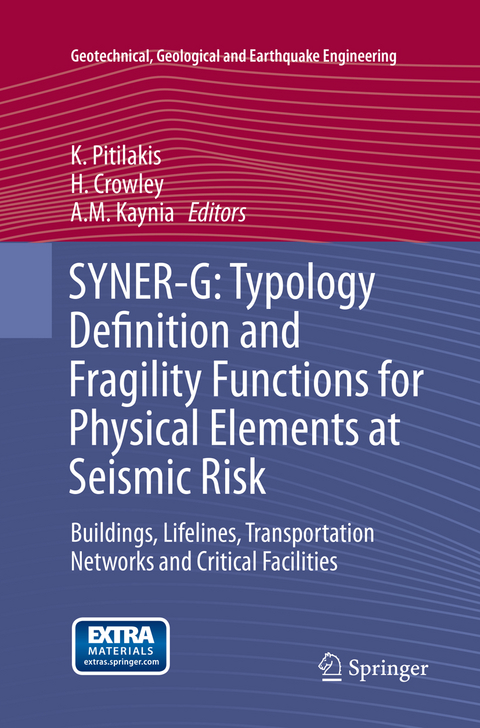 SYNER-G: Typology Definition and Fragility Functions for Physical Elements at Seismic Risk - 