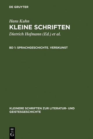 Hans Kuhn: Kleine Schriften / Sprachgeschichte. Verskunst - Dietrich Hofmann; Wolfgang Lange; Klaus von See; Hans Kuhn