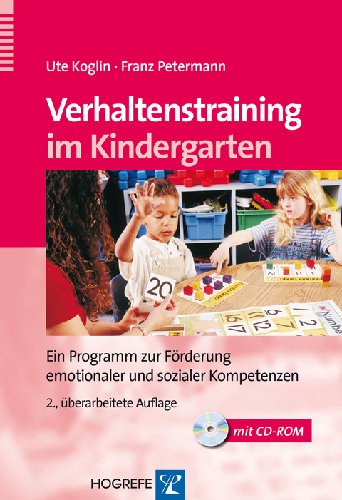 Verhaltenstraining im Kindergarten - Ute Koglin, Franz Petermann