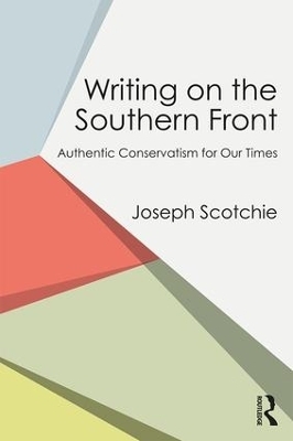 Writing on the Southern Front - Joseph Scotchie