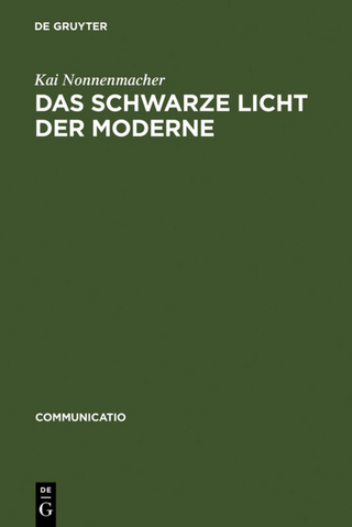 Das schwarze Licht der Moderne: Zur Ästhetikgeschichte der Blindheit Kai Nonnenmacher Author