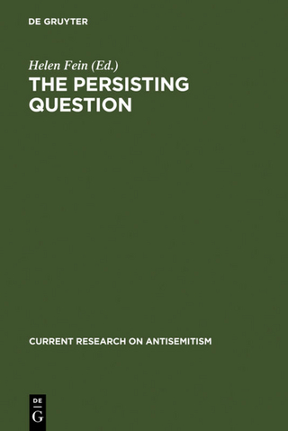 The Persisting Question - Helen Fein