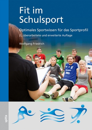 Fit im Schulsport - Dr. Wolfgang Friedrich