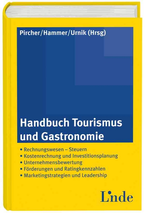 Handbuch Tourismus und Gastronomie - 