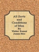 All Sorts and Conditions of Men - Walter Besant; James Rice