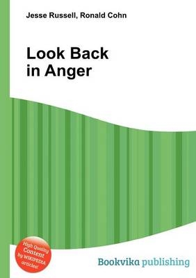Look Back in Anger - Jesse Russell; Ronald Cohn