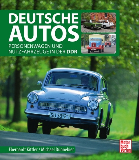 Deutsche Autos - Michael Dünnebier, Eberhard Kittler
