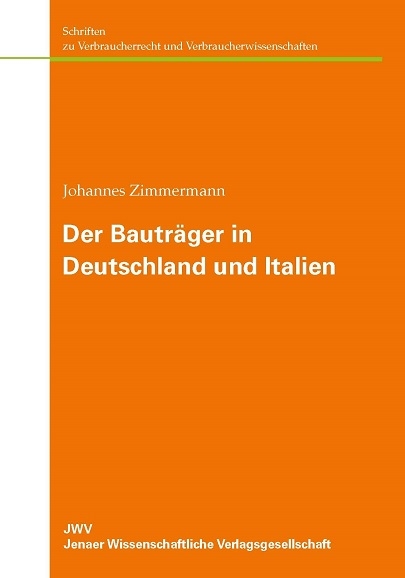 Der Bauträger in Deutschland und Italien - Johannes Zimmermann