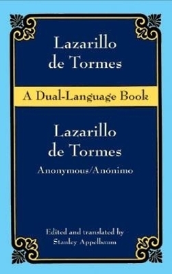 Lazarillo De Tormes (Dual-Language) - Anonymous Anonymous