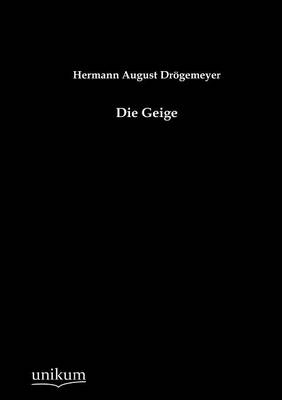 Die Geige - Hermann August Drögemeyer