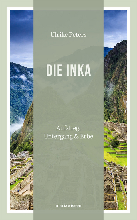 Die Inka - Ulrike Peters