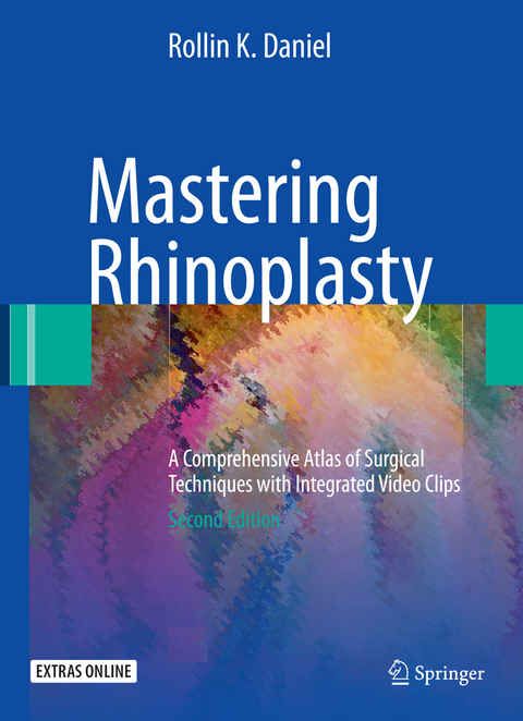 Mastering Rhinoplasty - Rollin K. Daniel