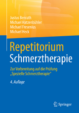Repetitorium Schmerztherapie - Justus Benrath, Michael Hatzenbühler, Michael Fresenius, Michael Heck